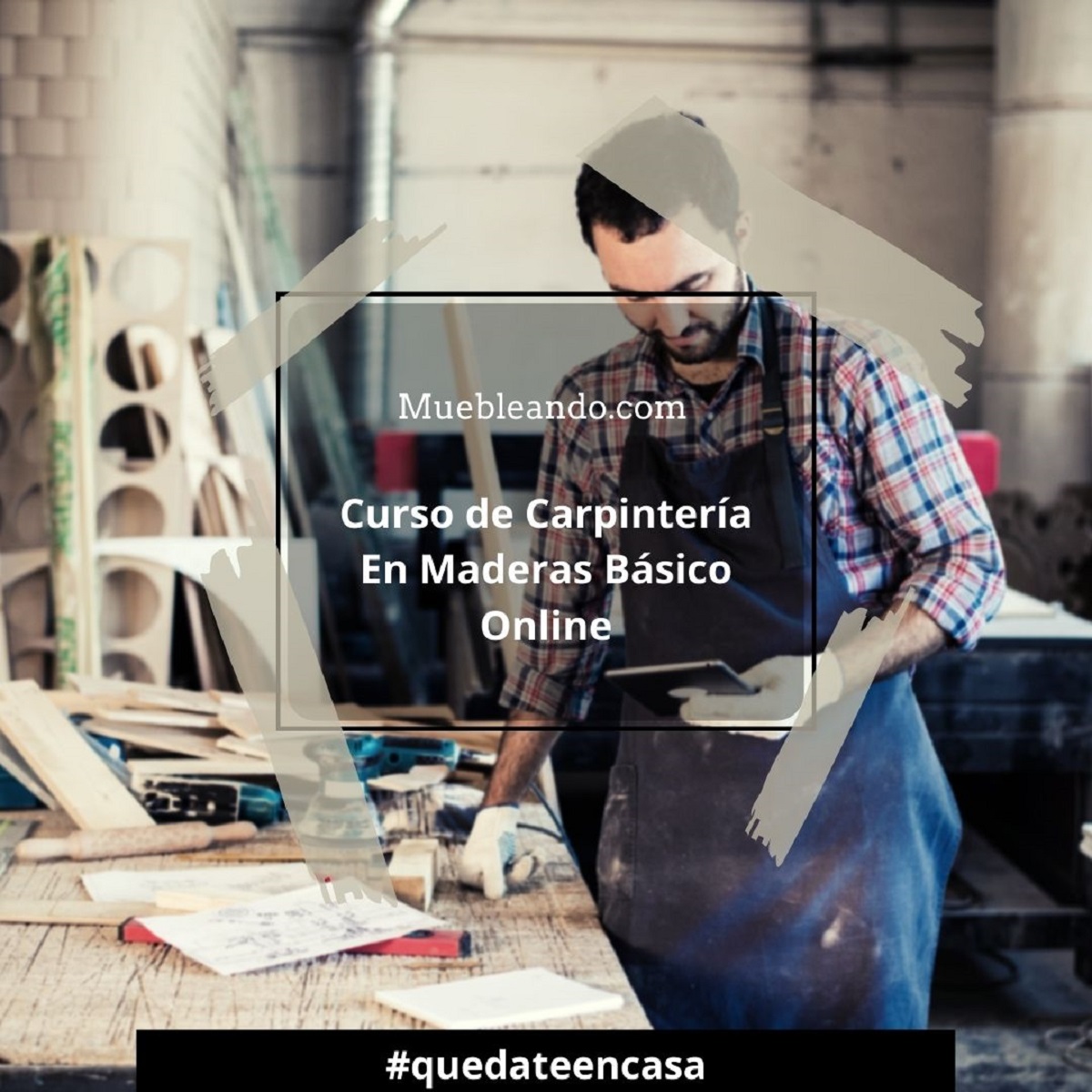 Curso de Carpintería en Maderas Online Curso de Carpintería en Maderas Online